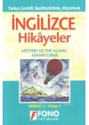 Türkçe Çevirili, Basitleştirilmiş, Alıştırmalı İngilizce Hikayeler| Adanın Esrarı; Kitap 1 / Derece 1